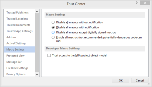 Disable Macros With Warnings Settings in Trust Center